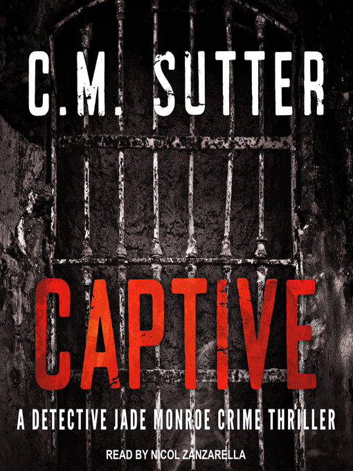 Title details for Captive by C.M. Sutter - Available